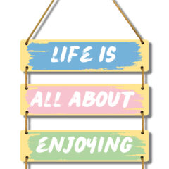 Life Is Wall Hanging